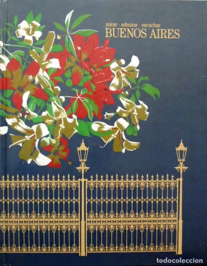 Libros de segunda mano: MIRAR . ADMIRAR . ESCUCHAR BUENOS AIRES. - A-AM-709 - Foto 1
