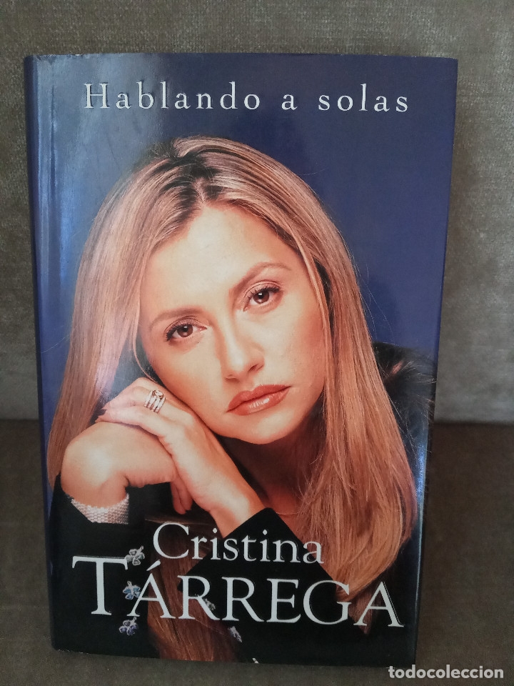 Libros de segunda mano: CRISTINA T&Aacute;RREGA - HABLANDO A SOLAS - EDICIONES B, 2000 - Foto 1
