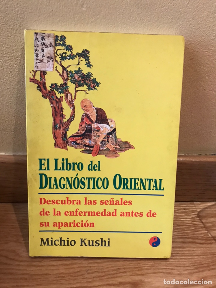 Libros de segunda mano: El libro diagn&oacute;stico oriental Michio Kushi - Foto 1