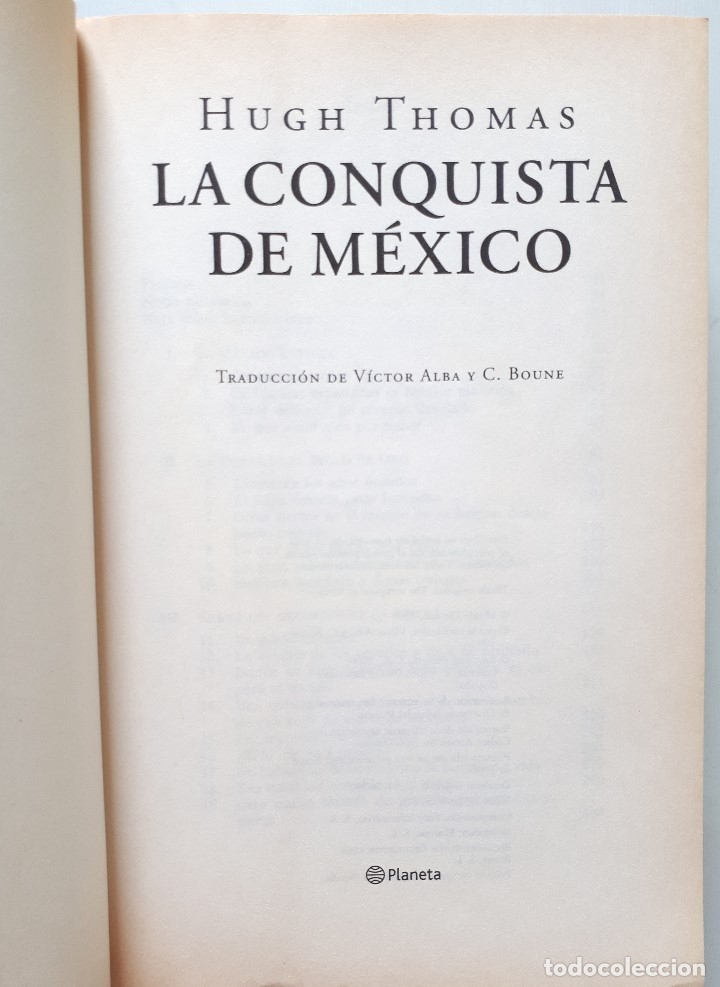 Libros de segunda mano: LA CONQUISTA DE M&Eacute;XICO / HUGH THOMAS / PLANETA 2000 (1&ordf; EDICI&Oacute;N) - Foto 6