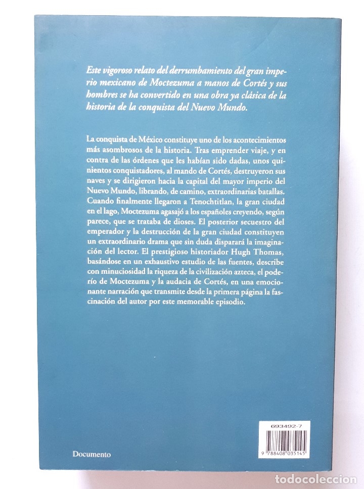 Libros de segunda mano: LA CONQUISTA DE M&Eacute;XICO / HUGH THOMAS / PLANETA 2000 (1&ordf; EDICI&Oacute;N) - Foto 2