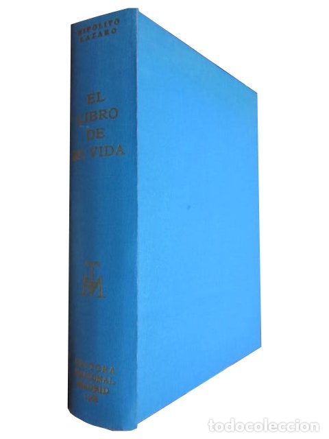 Libros de segunda mano: 0013182 EL LIBRO DE MI VIDA / Hipolito Lazaro - Foto 1
