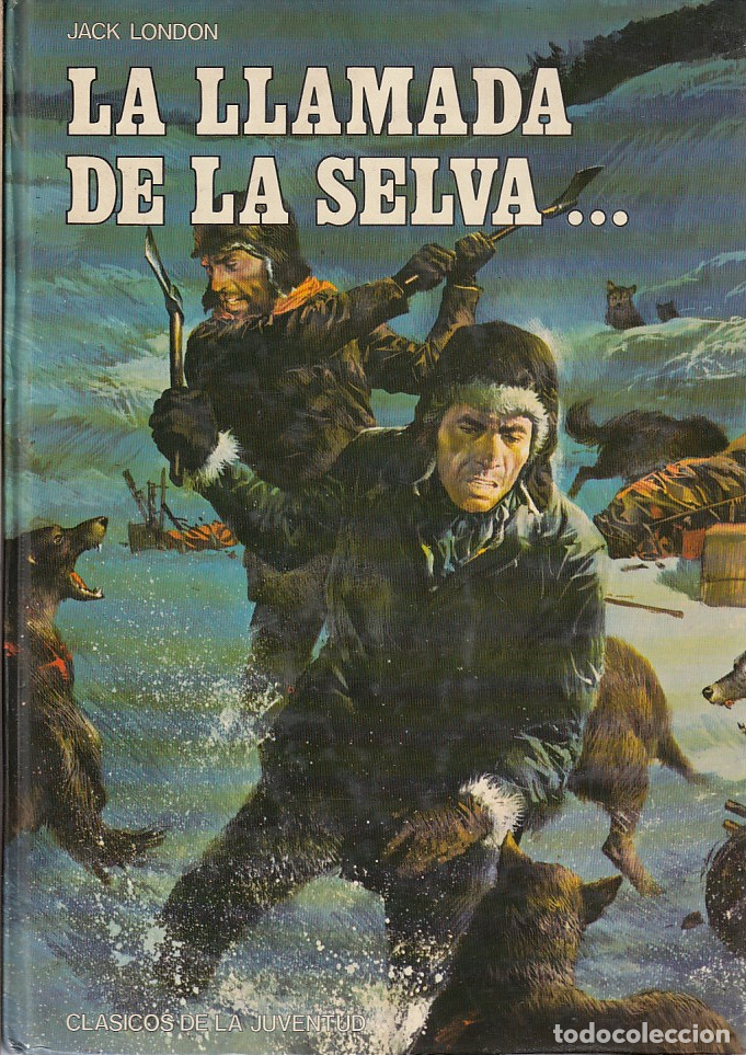 Libros de segunda mano: 0020107 LA LLAMADA DE LA SELVA / COLMILLO BLANCO / Jack London - Foto 1