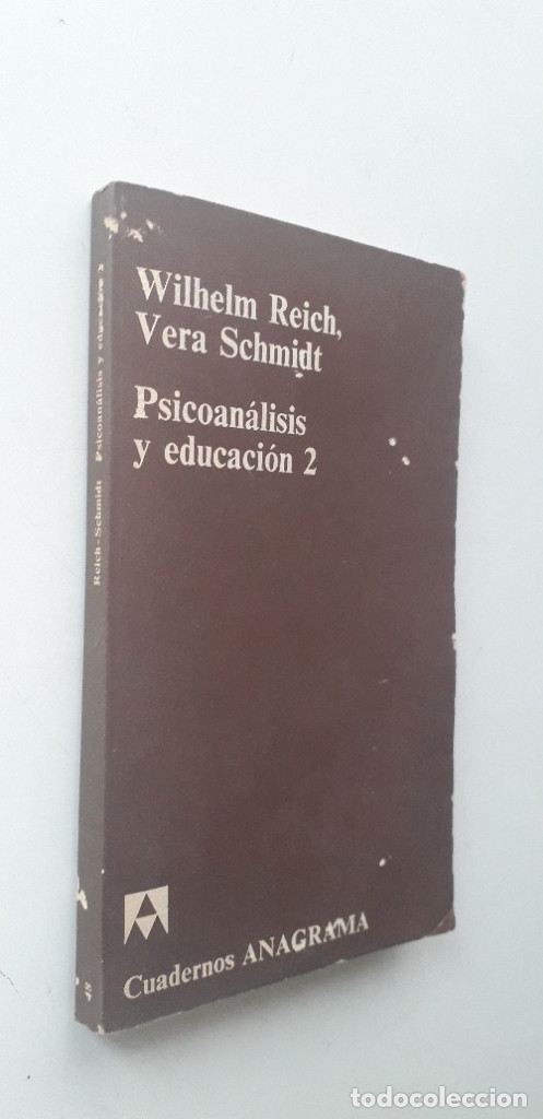 Libros de segunda mano: PSICOANALISIS Y EDUCACI&Oacute;N 2 - WILHELM REICH. VERA SCHMIDT - Foto 1