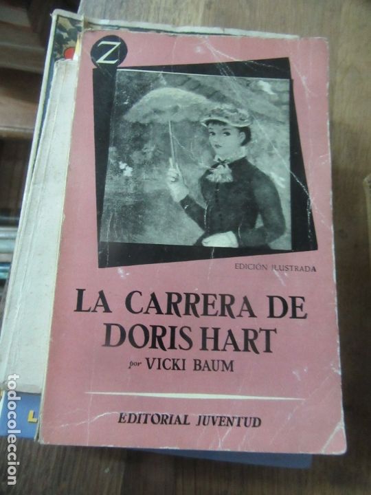 Libros de segunda mano: La carrera de Doris Hart, Vicki Baum. L.13773-420 - Foto 1