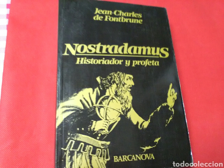 Libros de segunda mano: NOSTRADAMUS . Jean Charles de Fontbrune .Ed.Bacanova . - Foto 1