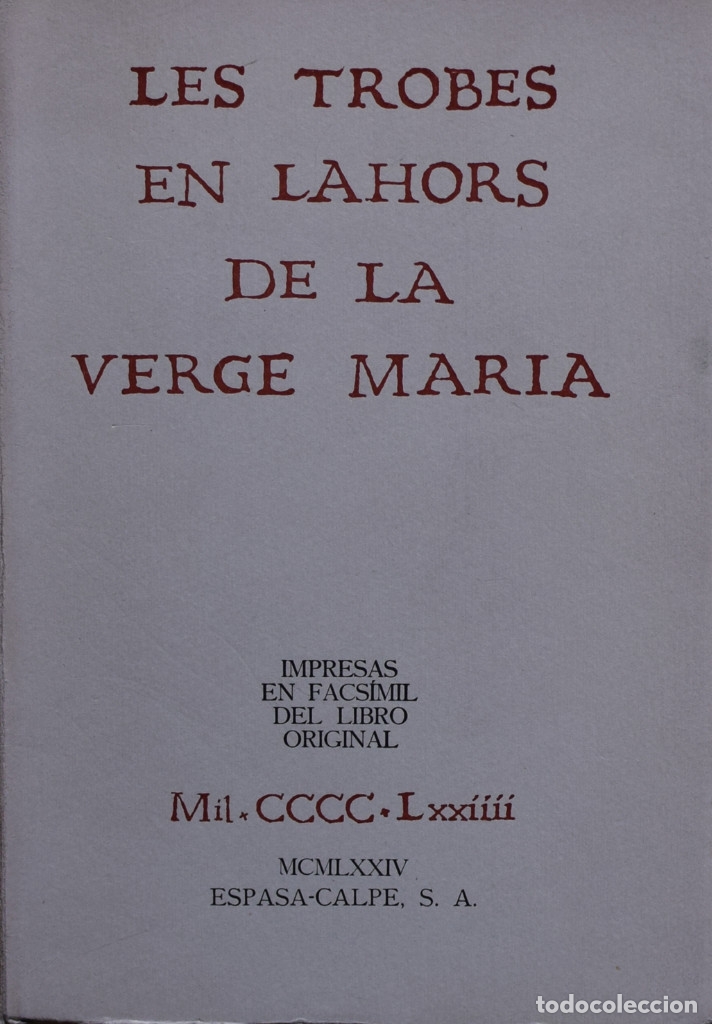 Libros de segunda mano: LES TROBES EN LAHORS DE LA VERGE MARIA -  An&oacute;nimo - Foto 1