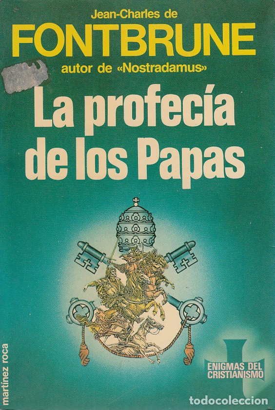 Libros de segunda mano: 0020734 LA PROFEC&Iacute;A DE LOS PAPAS / Jean-Charles de Fontbrune - Foto 1