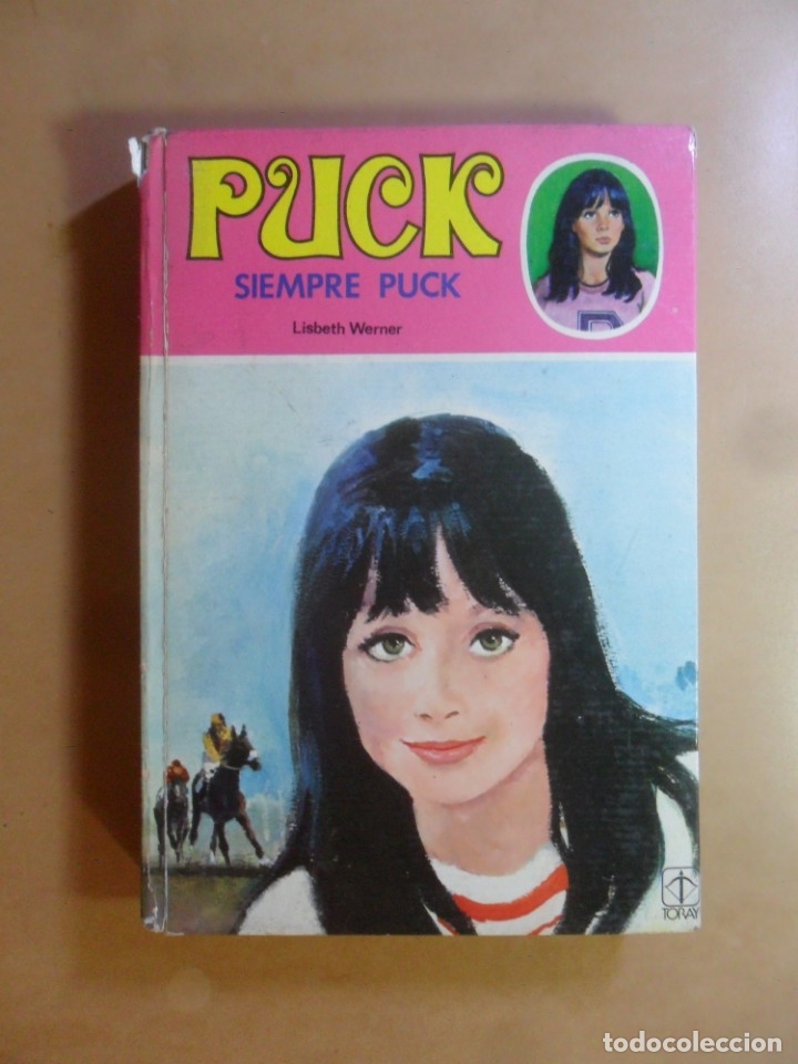 Libros de segunda mano: N&ordm; 9 - PUCK, SIEMPRE PUCK - LISBETH WERNER - TORAY - 1979 - Foto 1