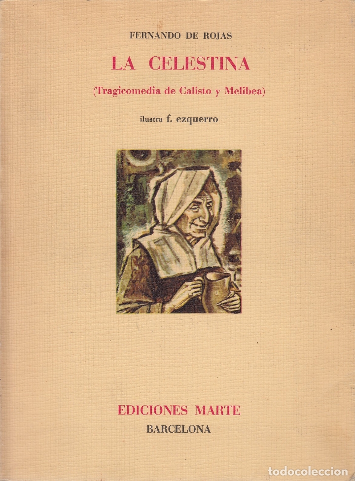 Libros de segunda mano: 0031041 LA CELESTINA (Tragicomedia de Calisto y Melibea ) - Foto 1