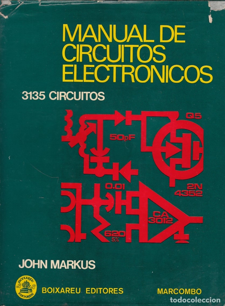 Libros de segunda mano: 0030975 MANUAL DE CIRCUITOS ELECTR&Oacute;NICOS, 3135 CIRCUITOS / John Markus - Foto 1