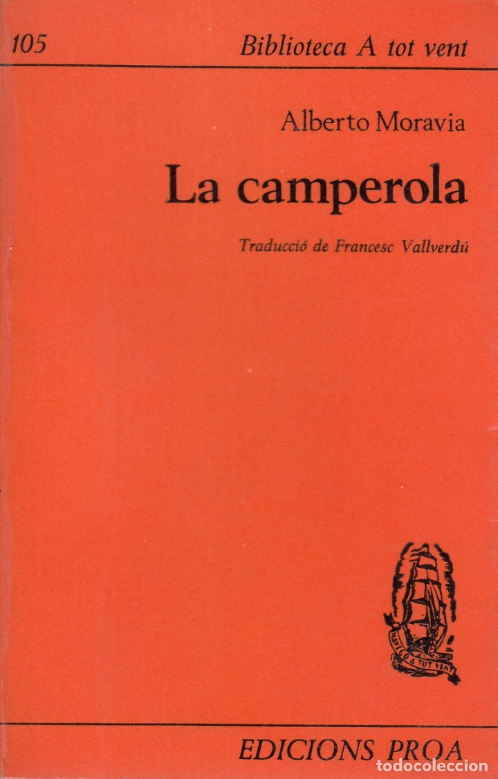 Libros de segunda mano: 0031391 LA CAMPEROLA / Alberto Moravia - Foto 1