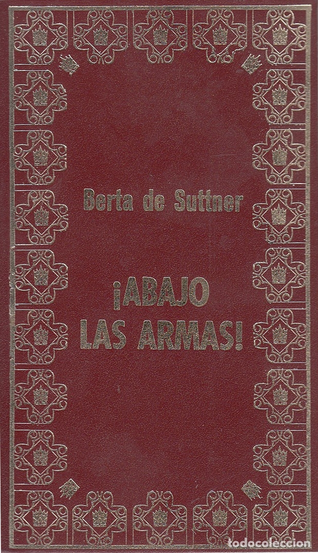 Libros de segunda mano: 0031724 ABAJO LAS ARMAS / Bertha de Suttner - Foto 1
