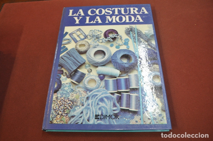 Libros de segunda mano: La costura y la moda - dimor - MD1 - Foto 1