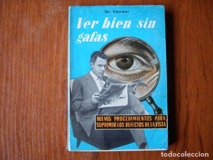 Libros de segunda mano: LIBRO VER BIEN SIN GAFAS DR VANDER - Foto 1