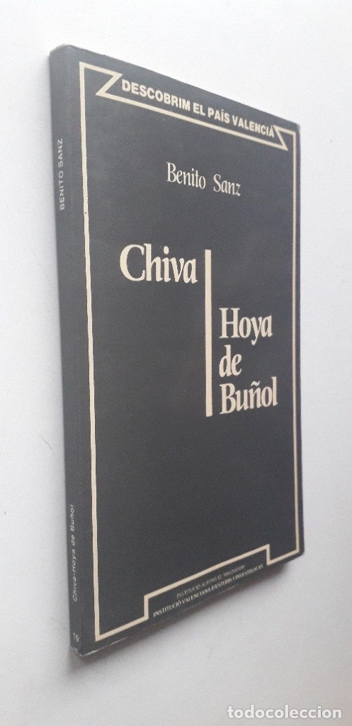 Libros de segunda mano: CHIVA. HOYA DE BU&Ntilde;OL - BENITO SANZ - Foto 2