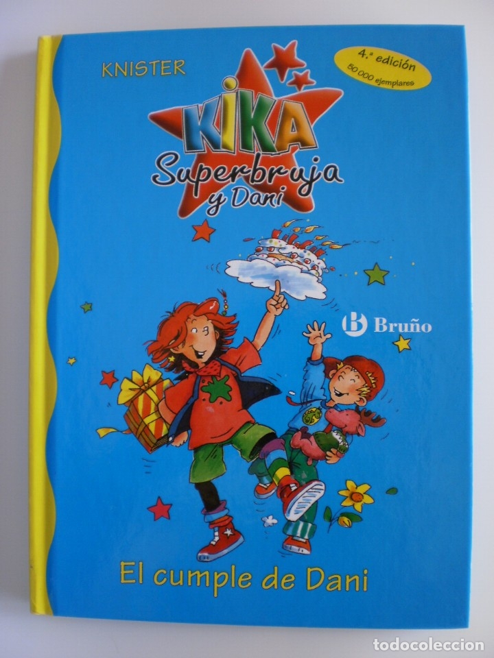 Libros de segunda mano: KIKA SUPERBRUJA Y DANI. EL CUMPLE DE DANI. N&ordm; 2 - Foto 1