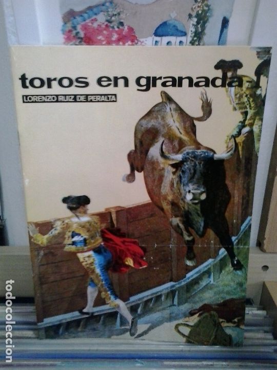 Libros de segunda mano: Los toros en Granada I. Lorenzo Ruiz de Peralta