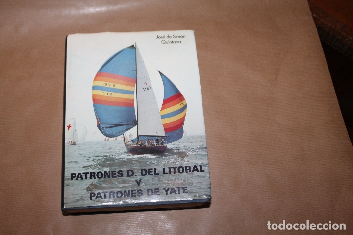 Libros de segunda mano: LIBRO PATRONES DE EMBARCACIONES DEPORTIVAS DEL LITORAL Y PATRONES DE YATE - Foto 1