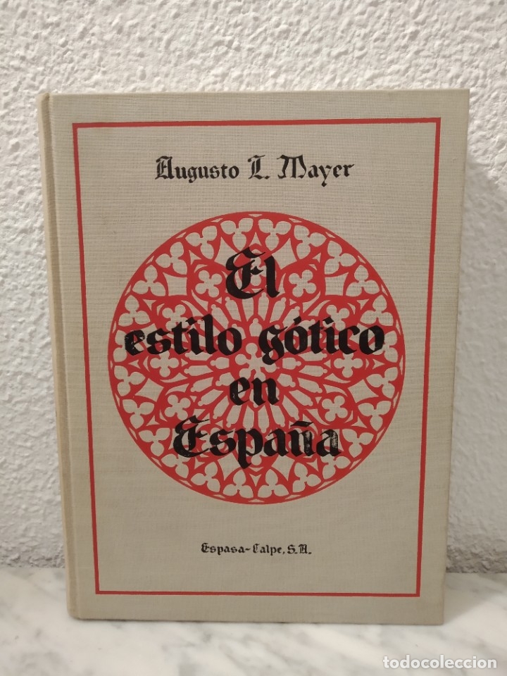 Libros de segunda mano: El estilo g&oacute;tico en Espa&ntilde;a - Foto 1