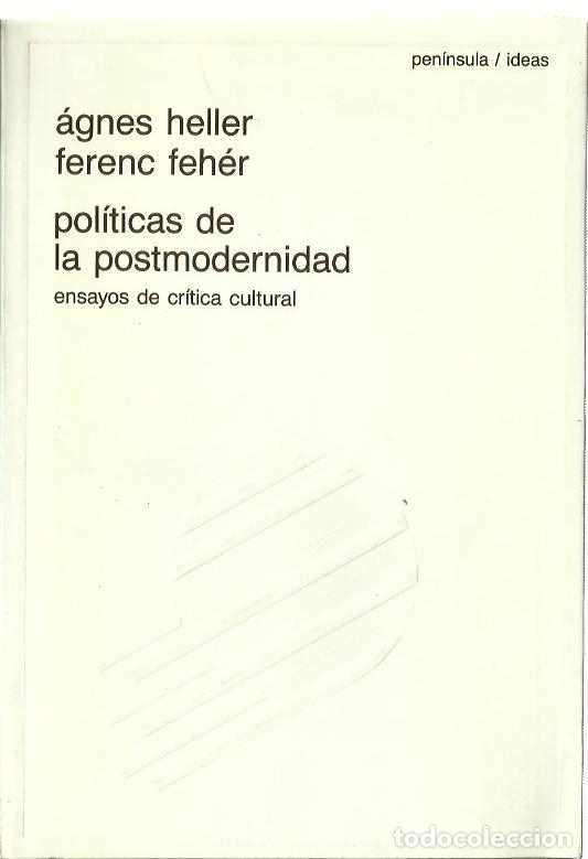 Second hand books: 0015030 POL&Iacute;TICAS DE LA POSTMODERNIDAD Ensayos de cr&iacute;tica cultural