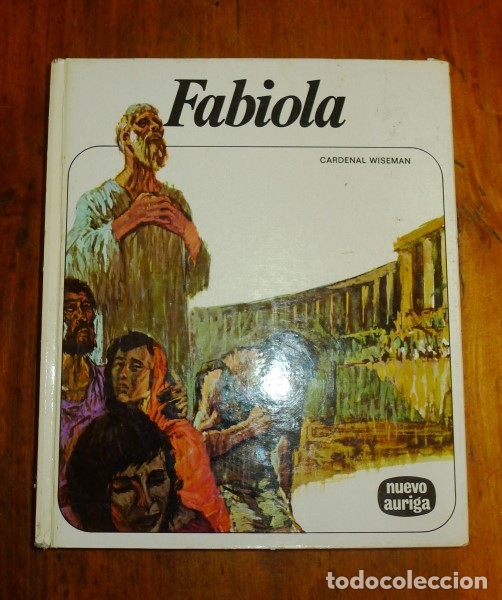 Libros de segunda mano: WISEMAN, Cardenal. Fabiola (Nuevo Auriga ; 35) - Foto 1