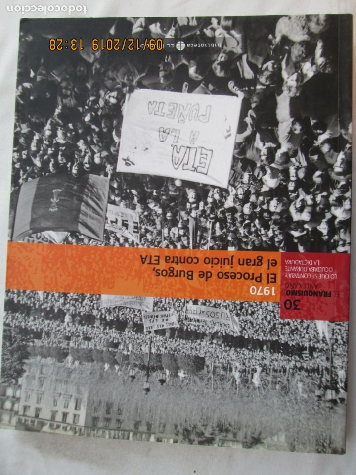 Libri di seconda mano: EL FRANQUISMO A&Ntilde;O A A&Ntilde;O N&ordm; 30- 1970 EL PROCESO DE BURGOS EL GRAN JUICIO CONTRA ETA