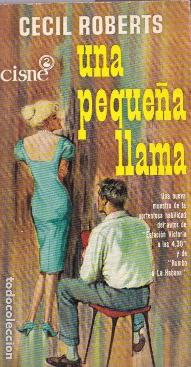 Libros de segunda mano: Una peque&ntilde;a llama / Cecil Roberts - 1961 - Foto 1
