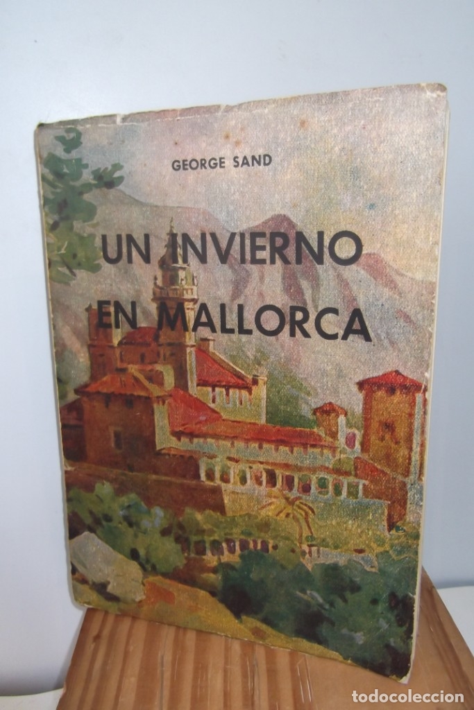 Libros de segunda mano: # GEORGE SAND # UN INVIERNO EN MALLORCA # MCMLI- 1951 # - Foto 1