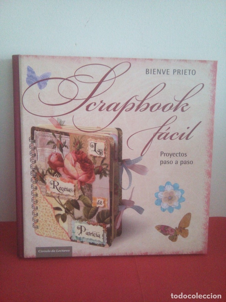 Libros de segunda mano: Scrapbook f&aacute;cil - Proyectos paso a paso - Bienve Prieto - Foto 1