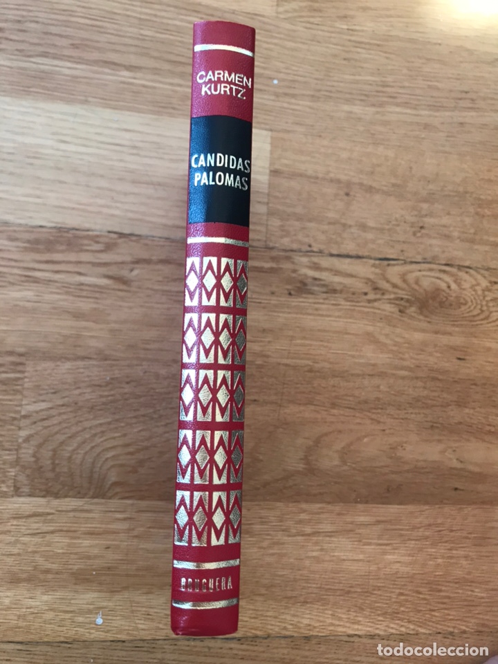 Libros de segunda mano: Carmen Kurtz Candidas palomas - Foto 1