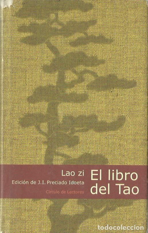 Libros de segunda mano: 0017464 EL LIBRO DEL TAO / Lao Zi - Foto 1