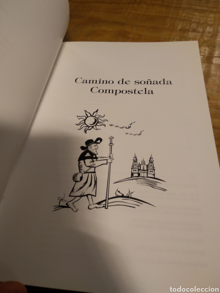 Libros de segunda mano: CAMINO DE SO&Ntilde;ADA COMPOSTELA..JAVIER ANT&Oacute;N CU&Ntilde;ADO #2886 - Foto 3