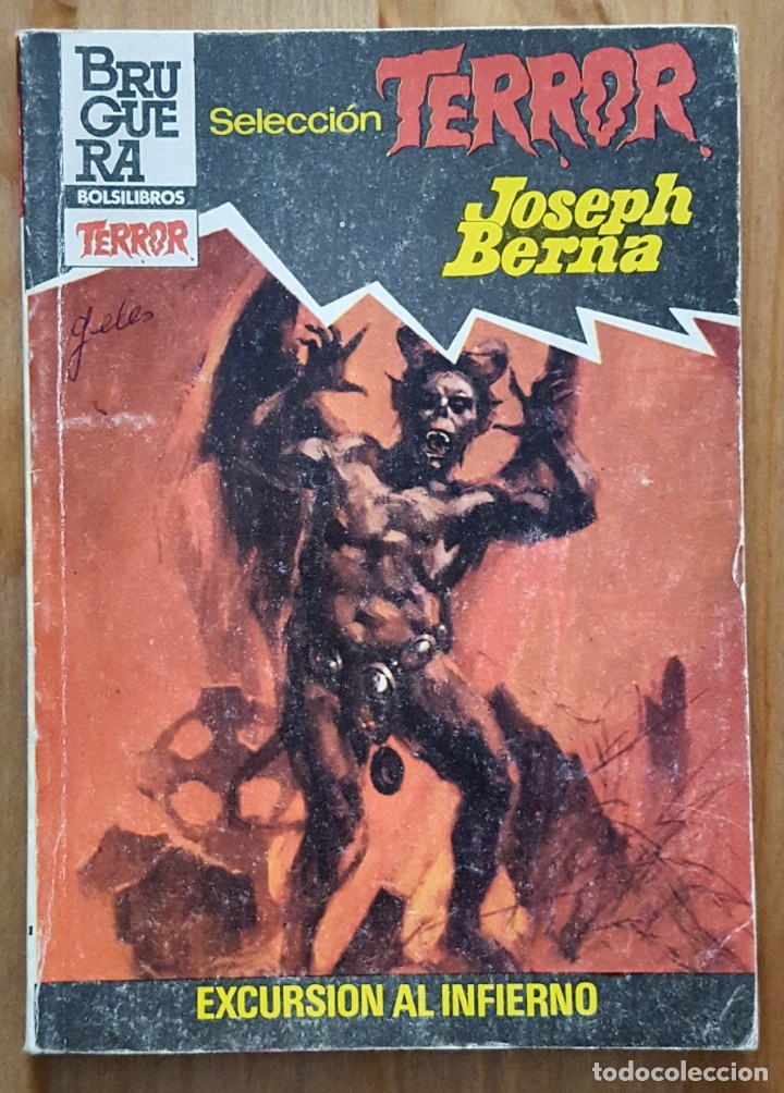 Libros de segunda mano: JOSEPH BERNA - EXCURSION AL INFIERNO - COL. SELECCION TERROR N&ordm;538 - Foto 1