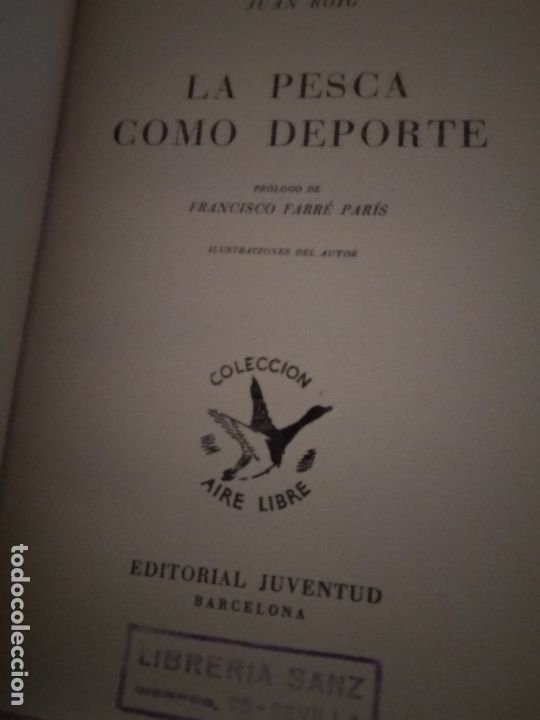 Libros de segunda mano: JUAN ROIG : LA PESCA COMO DEPORTE - Foto 2