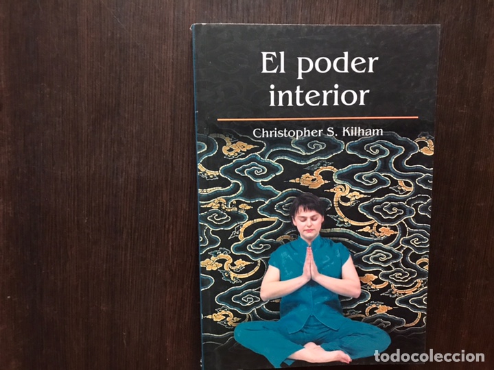 Libros de segunda mano: El poder interior. Christopher S. Kilham - Foto 1