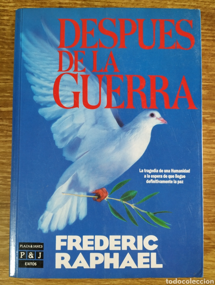 Libros de segunda mano: Libro - Despu&eacute;s de la Guerra, Frederic Raphael (1990) - Foto 1
