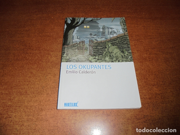 Libros de segunda mano: LOS OKUPANTES (CALDER&Oacute;N, E.) - Foto 1