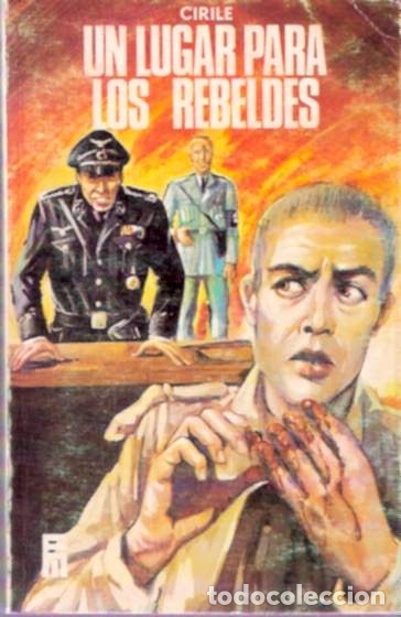Libros de segunda mano: Un lugar para los rebeldes - Cyrile - Foto 1