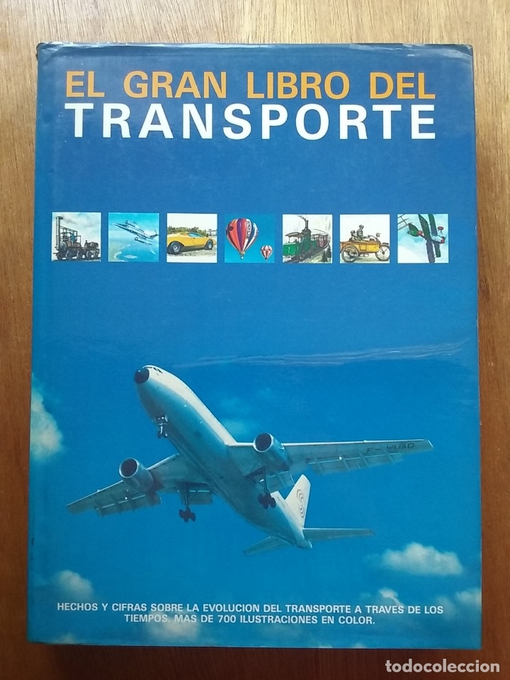 Gebrauchte B&uuml;cher: EL GRAN LIBRO DEL TRANSPORTE HECHOS Y CIFRAS SOBRE LA EVOLUCION A TRAVES DE LOS TIEMPOS SUSAETA 1988