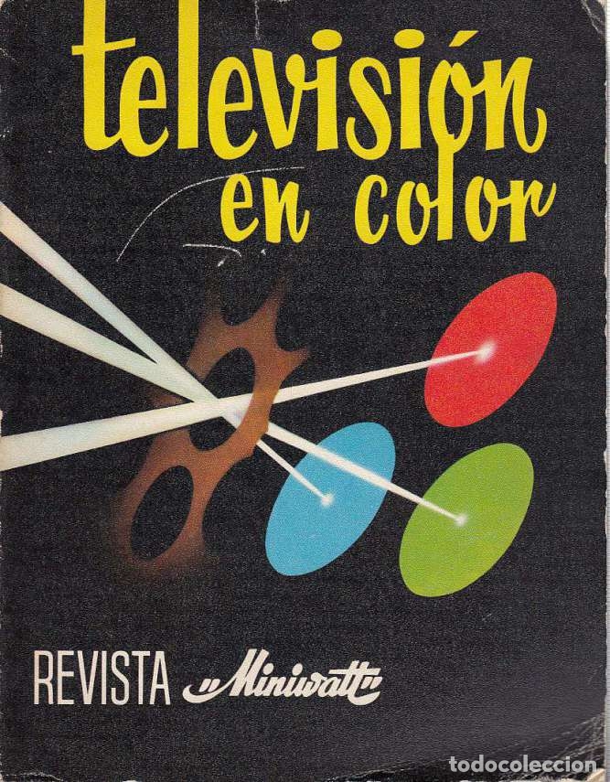Libros de segunda mano: 0007895 TELEVISI&Oacute;N EN COLOR / VVAA - Foto 1