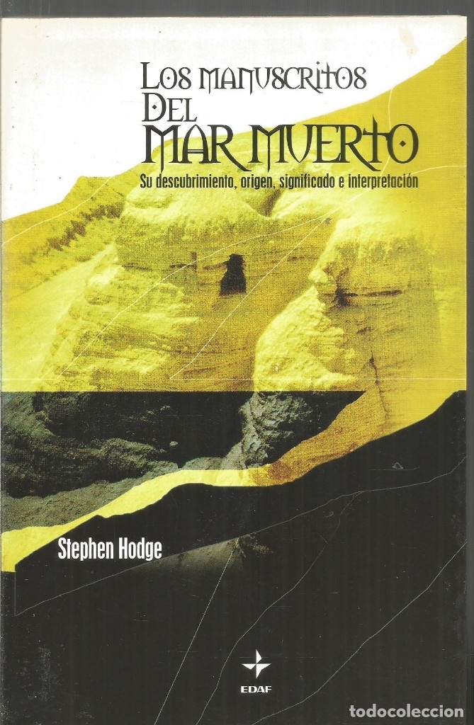 Libros de segunda mano: STEPHEN HODGE. LOS MANUSCRITOS DEL MAR MUERTO. EDAF - Foto 1