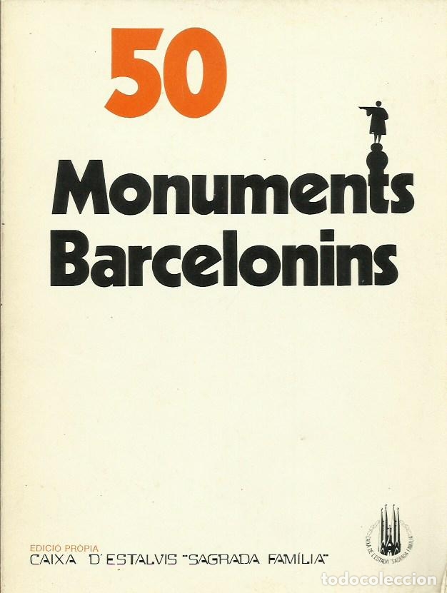 Libros de segunda mano: 0017631 50 MONUMENTS BARCELONINS - Foto 1