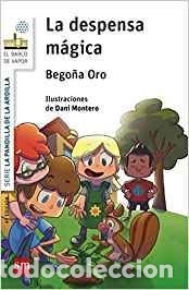 Libros de segunda mano: La despensa m&aacute;gica - Bego&ntilde;a Oro - Foto 1