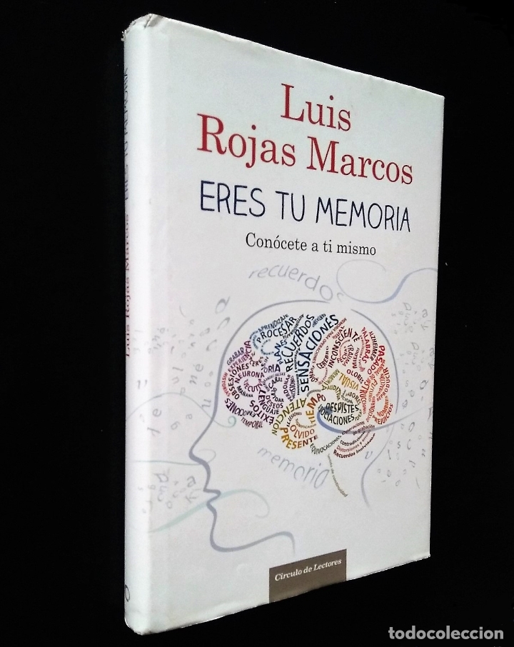 Libros de segunda mano: ERES TU MEMORIA | LUIS ROJAS MARCOS | C&Iacute;RCULO DE LECTORES 2001 - Foto 1