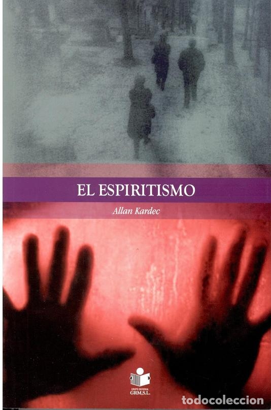 Libros de segunda mano: 0006382 EL ESPIRITISMO / Allan Kardec - Foto 1