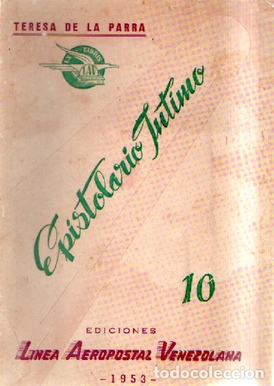 Libros de segunda mano: ESPISTOLARIO INTIMO. DE LA PARRA, TERESA. A-LEXT-726 - Foto 1