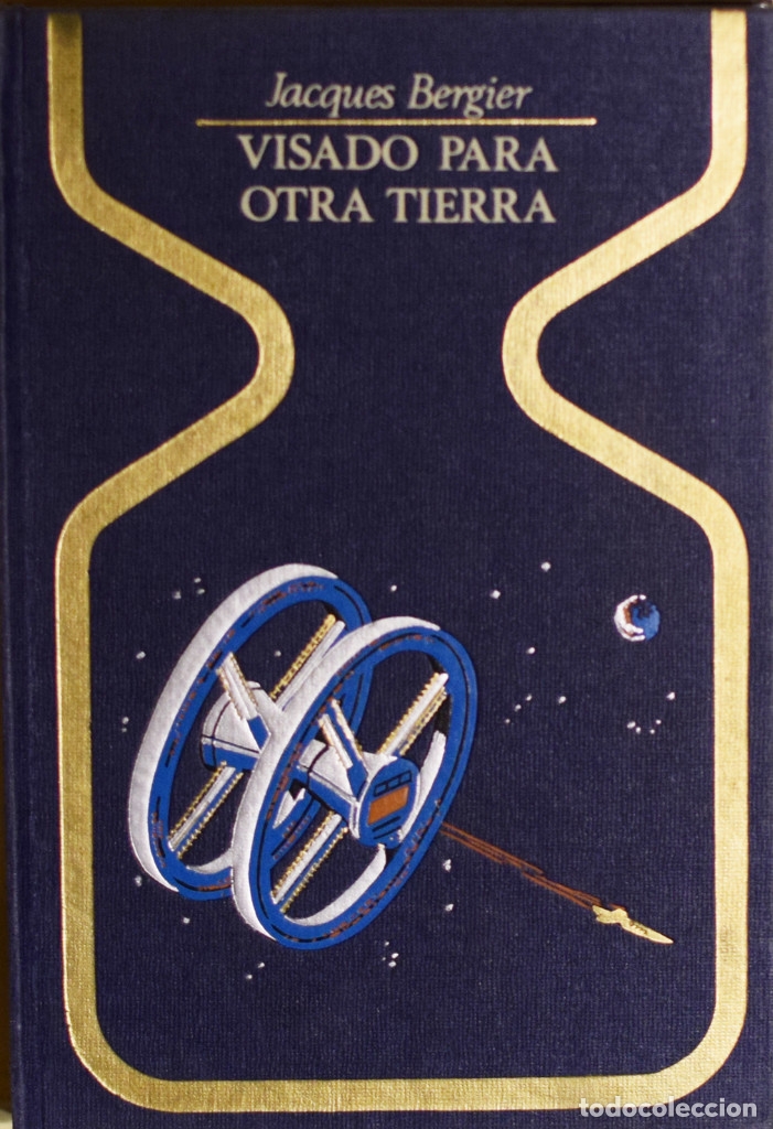 Libros de segunda mano: VISADO PARA OTRA TIERRA - Jacques BERGIER - Foto 1