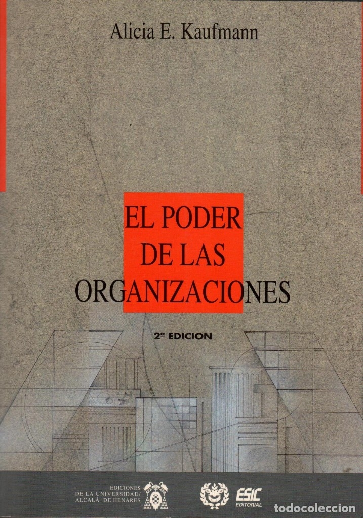 Libros de segunda mano: EL PODER DE LAS ORGANIZACIONES / ALICIA E. KAUFMANN - Foto 1