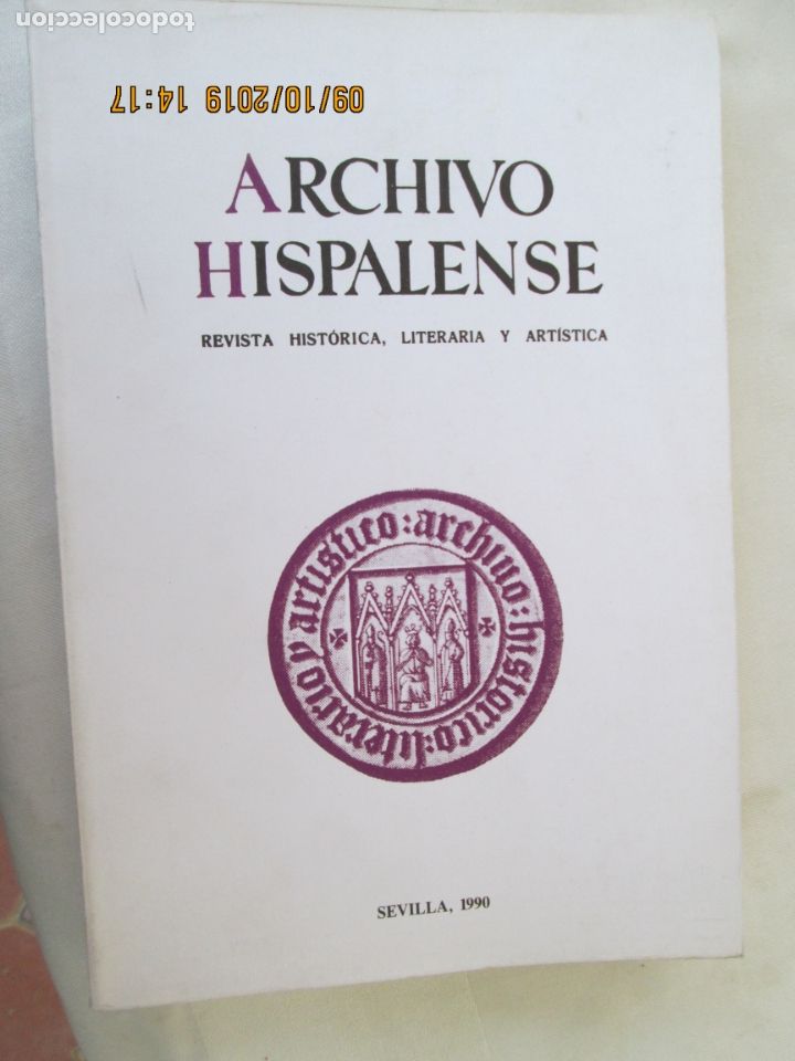 Libri di seconda mano: ARCHIVO HISPALENSE REVISTA HISTORICA , LITERARIA ARTISTICA N&ordm; 223 SEVILLA 1990